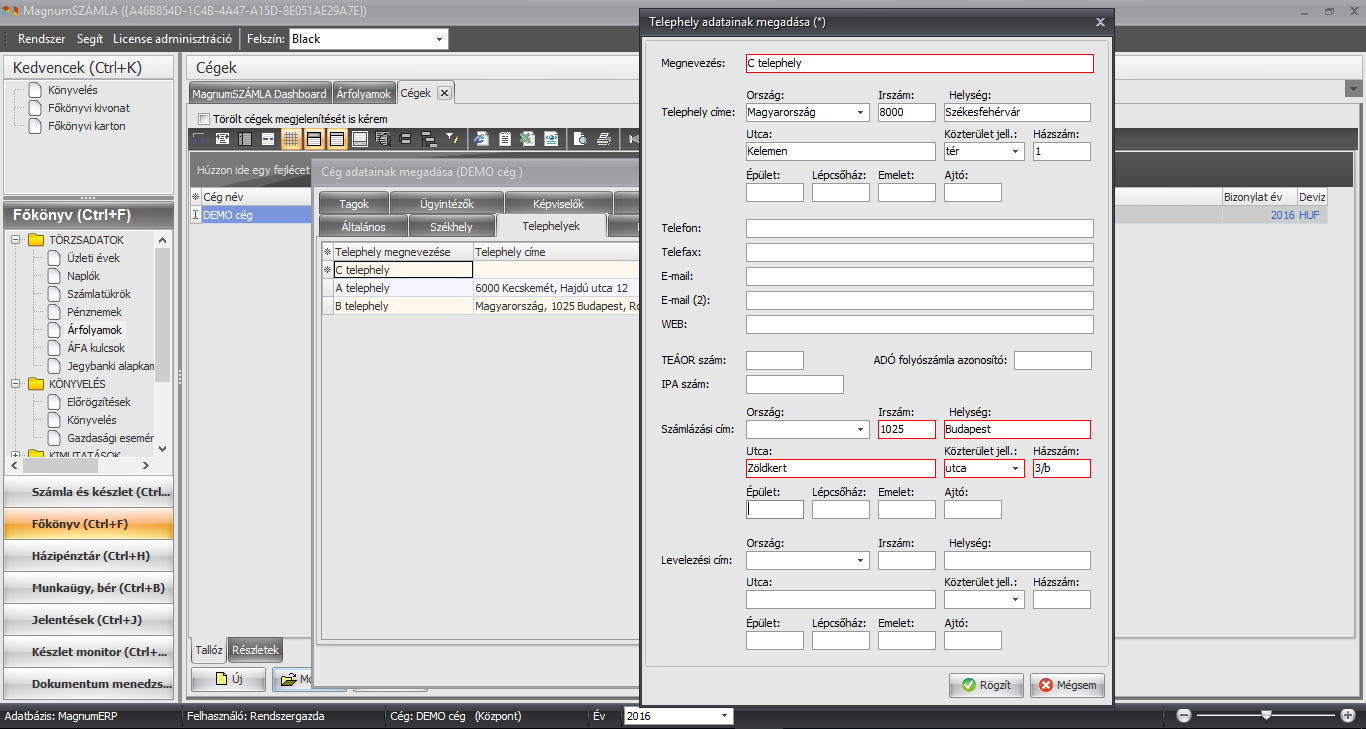 Cég alapadatok, telephelyek rögzítése